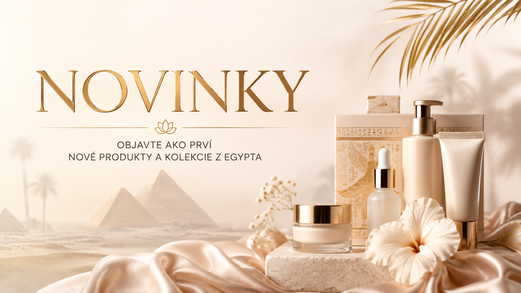 Novinky - nové produkty a kozmetika z Egypta