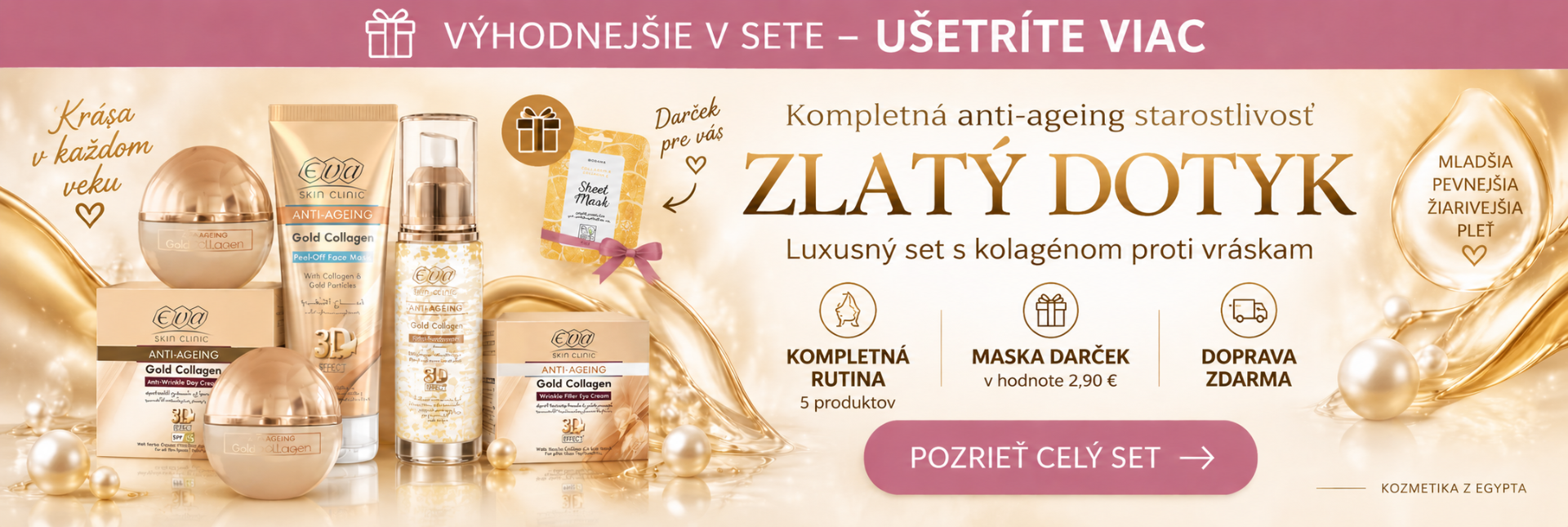 ZLATÝ DOTYK – Gold Collagen anti-ageing set Eva Cosmetics s kolagénom proti vráskam | Kozmetika z Egypta